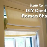 How To Make Roman Shades Without Cords